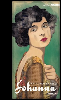 Johanna - Fritz Rosenfeld - E-Book