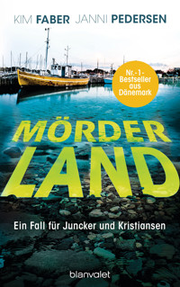 Mörderland - Kim Faber - E-Book