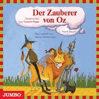 Der Zauberer von Oz - L. Frank Baum - Hörbuch