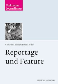 Reportage und Feature - Christian Bleher - E-Book