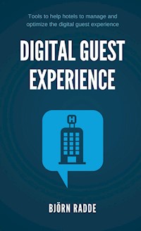 Digital Guest Experience - Björn Radde - E-Book