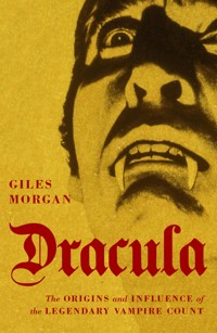 Dracula - Giles Morgan - E-Book