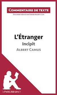 L'Étranger de Camus - Incipit - lePetitLitteraire - E-Book
