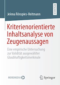 Kriterienorientierte Inhaltsanalyse von Zeugenaussagen - Jelena Rönspies-Heitmann - E-Book
