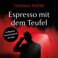 Espresso mit dem Teufel - Thomas Poppe - Hörbuch