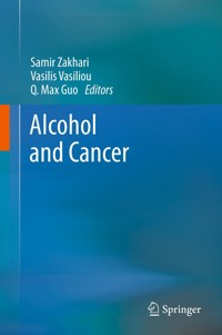 Alcohol and Cancer -  - E-Book