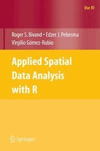Applied Spatial Data Analysis with R - Roger S. Bivand - E-Book