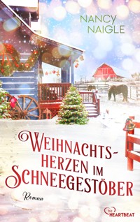 Weihnachtsherzen im Schneegestöber - Nancy Naigle - E-Book