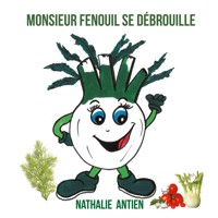 Monsieur Fenouil se débrouille - Nathalie Antien - E-Book