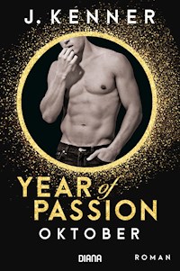 Year of Passion. Oktober - J. Kenner - E-Book
