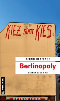 Berlinopoly - Bernd Hettlage - E-Book