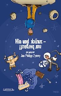 Hin und zurück - nur bergauf! - Jan Philipp Zymny - E-Book