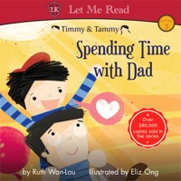 Timmy & Tammy: Spending Time with Dad - Ruth Wan-Lau - Hörbuch