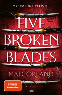 Five Broken Blades - Mai Corland - E-Book