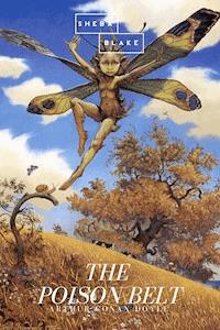 The Poison Belt - Arthur Conan Doyle - E-Book