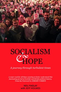 Socialism & Hope - Neil Findlay - E-Book