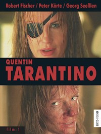 Quentin Tarantino - Robert Fischer - E-Book