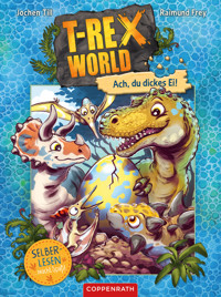 T-Rex World (Bd. 2 für Leseanfänger) - Jochen Till - E-Book