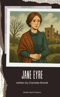 Jane Eyre - Charlotte Bronte - E-Book