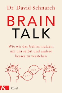 Brain Talk - David Morris Schnarch - E-Book