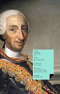 Vida de Carlos III - Carlos Gutiérrez de los Ríos - E-Book