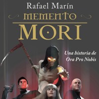Memento Mori. Una historia de Ora Pro Nobis - Rafael Marín Trechera - Hörbuch
