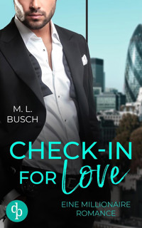 Check-in for love - M.L. Busch - E-Book