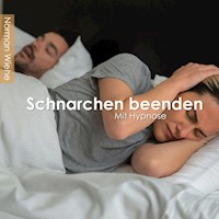 Schnarchen beenden - Norman Wiehe - Hörbuch
