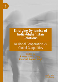 Emerging Dynamics of India-Afghanistan Relations -  - E-Book