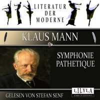 Symphonie pathetique - Klaus Mann - Hörbuch