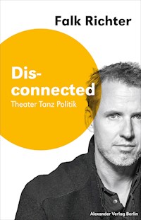 Disconnected - Falk Richter - E-Book