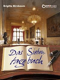 Das Siebentagebuch - Brigitte Birnbaum - E-Book