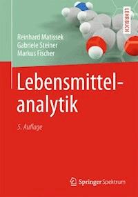 Lebensmittelanalytik - Reinhard Matissek - E-Book
