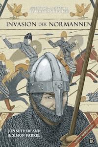 Spielbuch-Abenteuer Weltgeschichte 01 - Die Invasion der Normannen - Jon Sutherland - E-Book