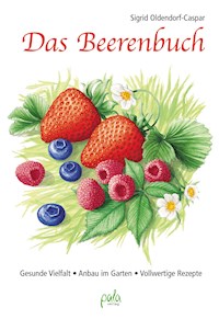 Das Beerenbuch - Sigrid Oldendorf-Caspar - E-Book