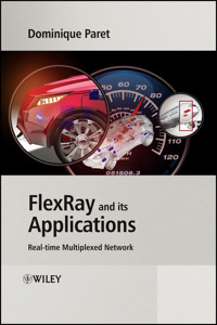 FlexRay and its Applications - Dominique Paret - E-Book