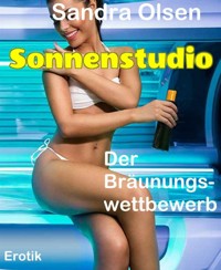 Sonnenstudio - Sandra Olsen - E-Book