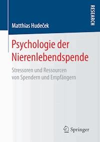 Psychologie der Nierenlebendspende - Matthias Hudeček - E-Book