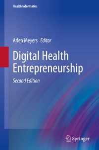 Digital Health Entrepreneurship -  - E-Book