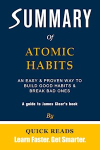 Summary of Atomic Habits - Quick Reads - E-Book