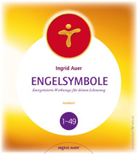 Engelsymbole – Handbuch - Ingrid Auer - E-Book