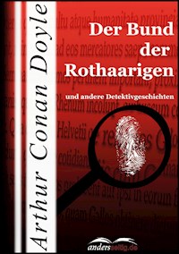 Der Bund der Rothaarigen - Arthur Conan Doyle - E-Book