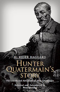 Hunter Quatermain's Story - H. Rider Haggard - E-Book