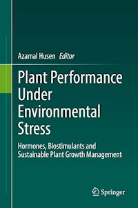 Plant Performance Under Environmental Stress -  - E-Book