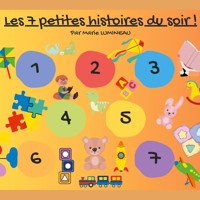 Les 7 petites histoires du soir - Marie Lumineau - E-Book