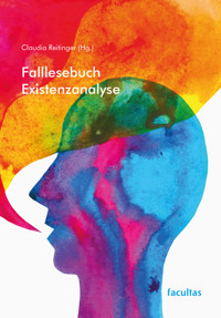 Falllesebuch Existenzanalyse -  - E-Book