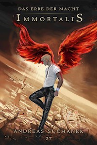 Das Erbe der Macht - Band 27: Immortalis - Andreas Suchanek - E-Book