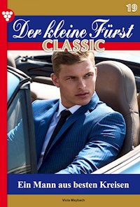 Der kleine Fürst Classic 19 – Adelsroman - Viola Maybach - E-Book