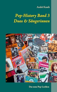 Pop-History Band 3 - André Kauth - E-Book