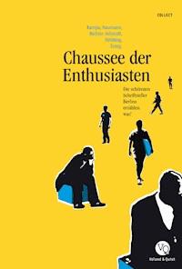Chaussee der Enthusiasten - Robert Naumann - E-Book